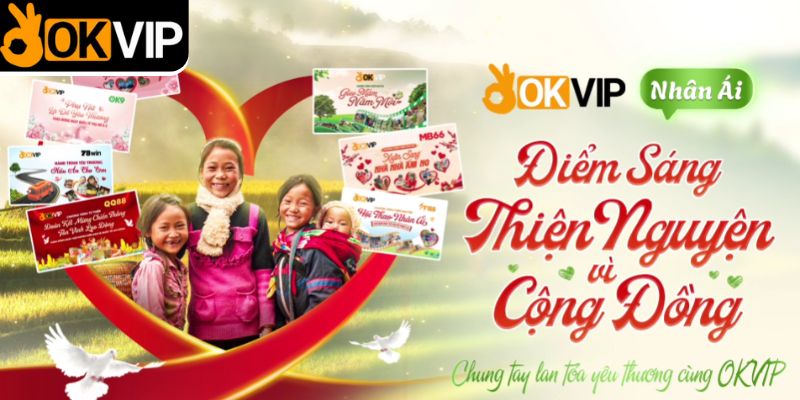 tác động của thiện nguyện OKVIP