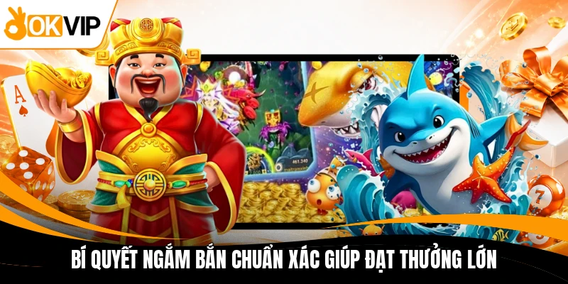bi quyet ngam ban chuan xac giup dat thuong lon