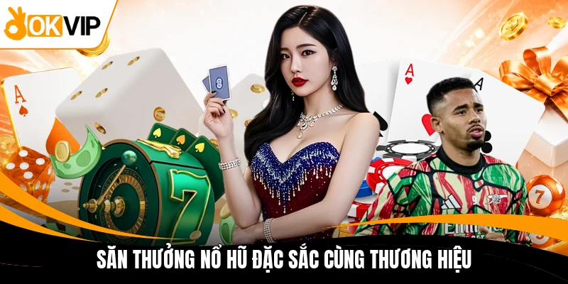 san thuong no hu dac sac cung thuong hieu