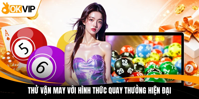 thu van may voi hinh thuc quay thuong hien dai